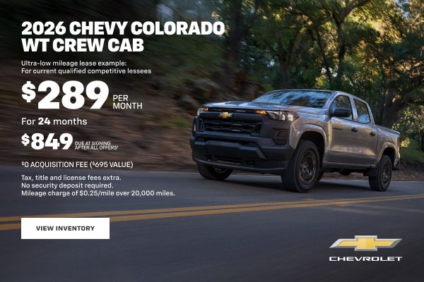 2026 Chevy Colorado WT Crew Cab. Ultra-low mileage lease example: For current qualified competiti...